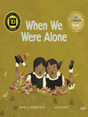 Cover image for When We Were Alone